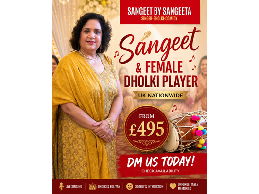 Ladies Sangeet Singer &amp; Female Dholki Player UK Nationwide from £495