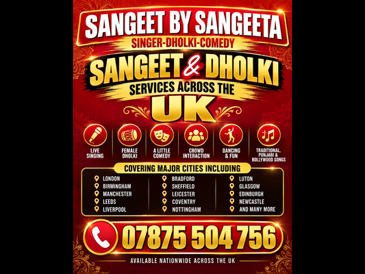 🇬🇧🥁 Sangeet and Dholki Entertainment Across the UK – Sangeeta Comes to You!