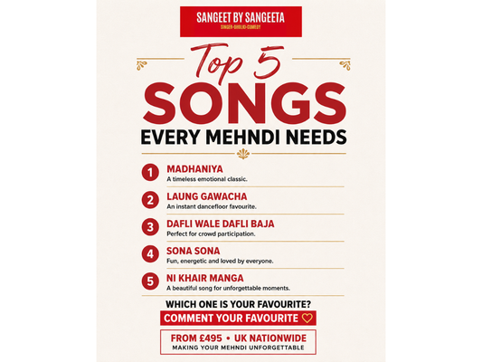 Top 5 Songs Every Mehndi Needs