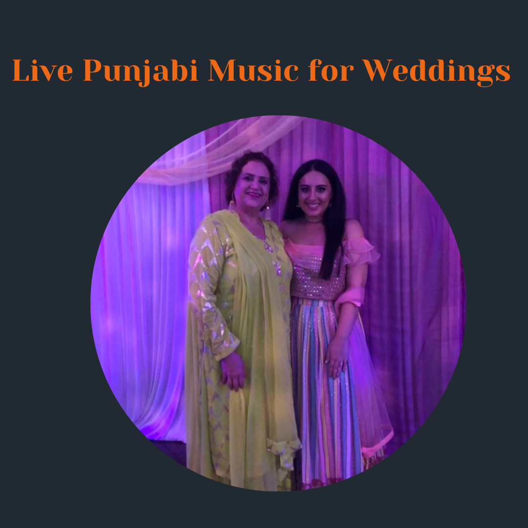 Elevate Your Celebration: Live Punjabi Music for Weddings