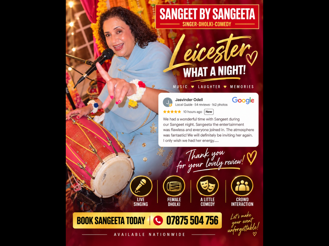 ❤️ Leicester… What a Night! An Unforgettable Sangeet Celebration 🥁🎤